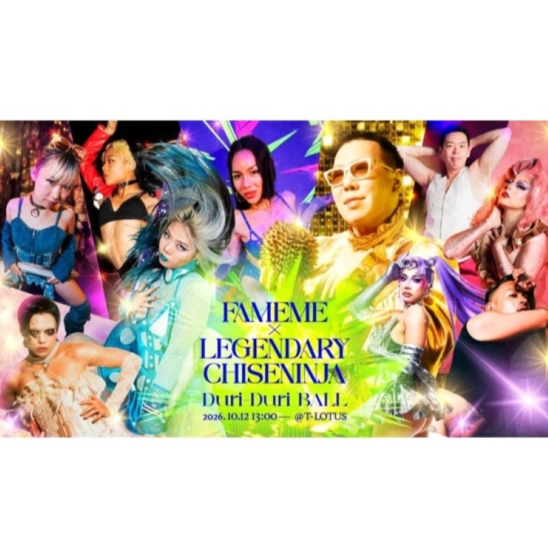 FAMEME×LEGENDARY CHISENINJA 「Duri-Duri B ALL」